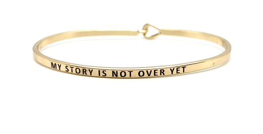 My Story Isn't Over Yet Bracelet