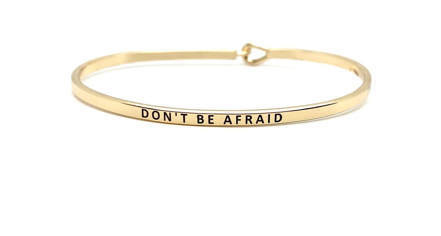 Don't Be Afraid Bracelet