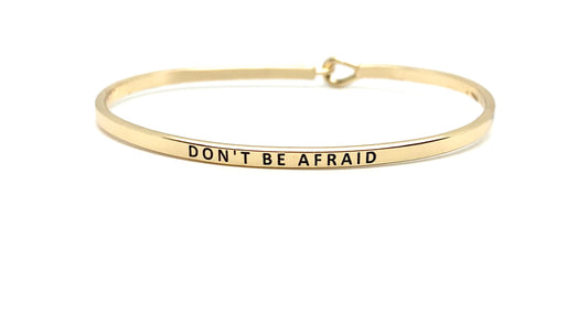 Don't Be Afraid Bracelet